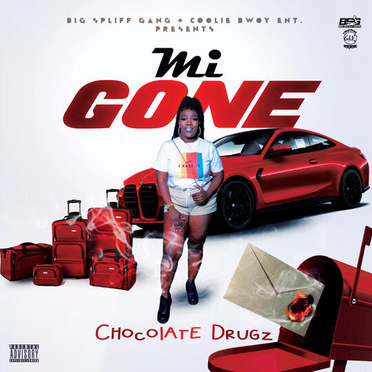 Chocolate Drugz - Mi Gone Chocolate Drugz - Mi Gone